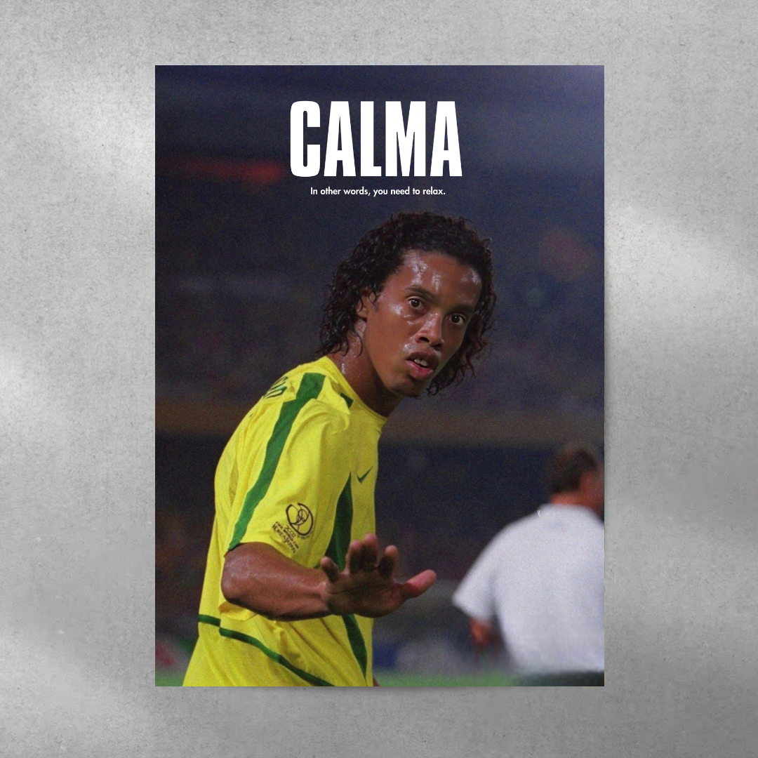 Calma ~ Ronaldinho