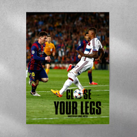 Close Your Legs
