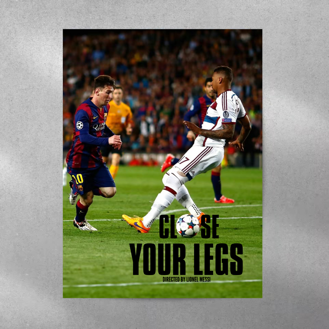 Close Your Legs