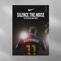 Silence the Noise ~ Raphinha